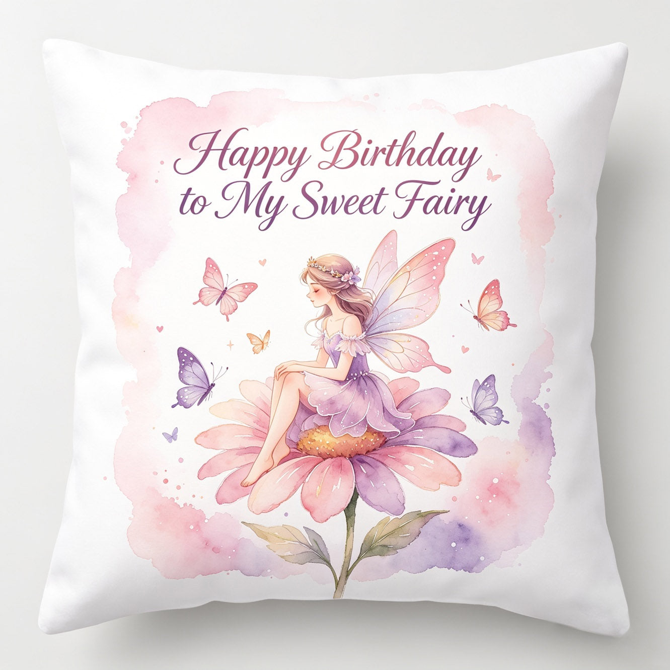 HAPPY BIRTHDAY TO MY SWEET FAIRY PILLOW